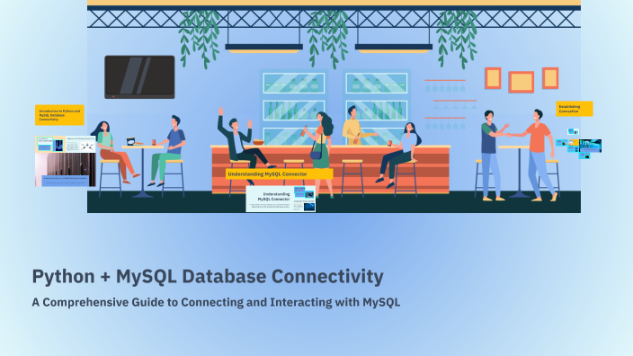 Python + MySQL Database Connectivity by Deepak Gupta on Prezi