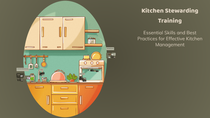 Kitchen Stewarding Training by Shravan Kulkarni on Prezi