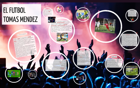 EL FUTBOL by on Prezi