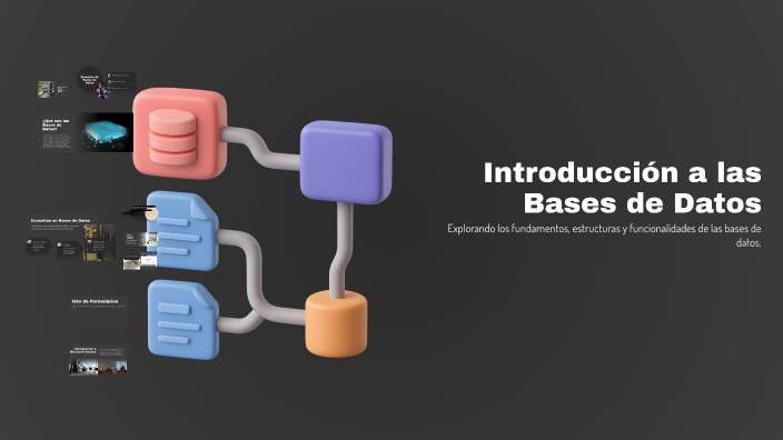 Introducción a las Bases de Datos by reynaldo viloria on Prezi