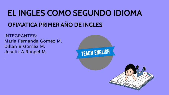 El ingles como segundo idioma by coco nutella on Prezi