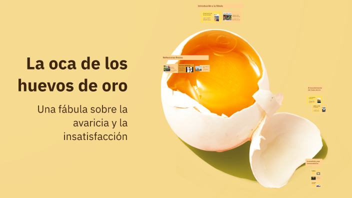 La oca de los huevos de oro by Jordi Calabia Martinez on Prezi