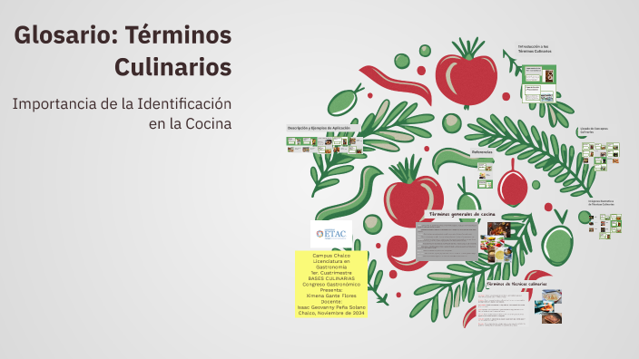 Glosario: Términos Culinarios by Lesly Gante on Prezi