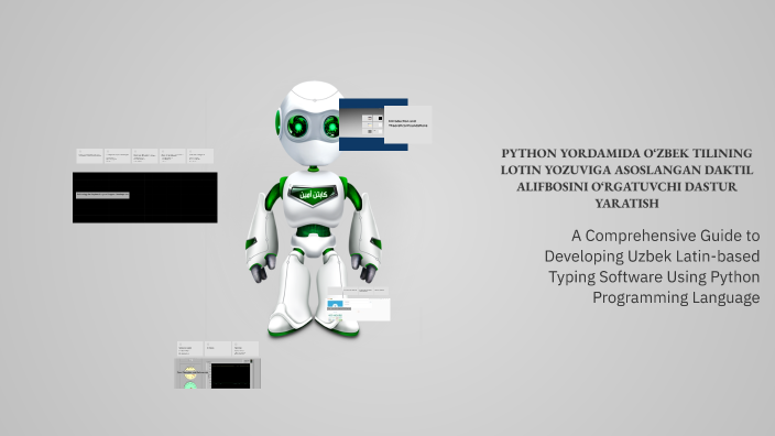 Creating a Typing Alphabet in Python by Kholbek Norboyev on Prezi
