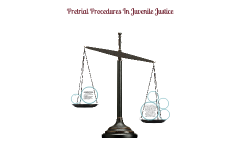 Pretrial Procedures In Juvenile Justice By Dominique Barile On Prezi   3zm5l5gvvsj7qmolrfnscnbftp6jc3sachvcdoaizecfr3dnitcq 3 0 