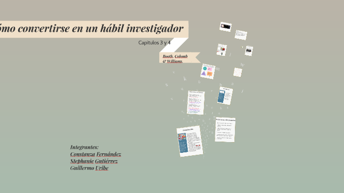 Como convertirse en un hábil investigador by Stephanie Gutiérrez Gutiérrez on Prezi