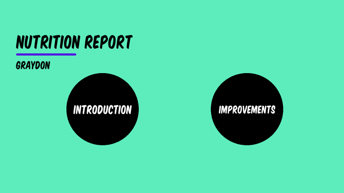 nutrition-report-by-graydon-roth