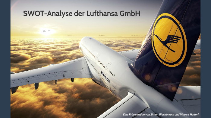 Swot Analyse Der Lufthansa Gmbh By Simon Wachtmann On Prezi Next