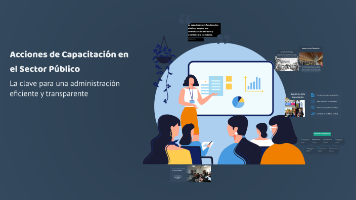 Acciones de Capacitación en el Sector Público by Luisa Méndez on Prezi
