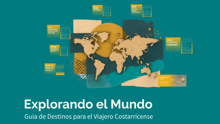 Explorando el Mundo by Genova Grajales on Prezi
