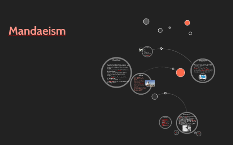Mandaeism by Bella Wie on Prezi