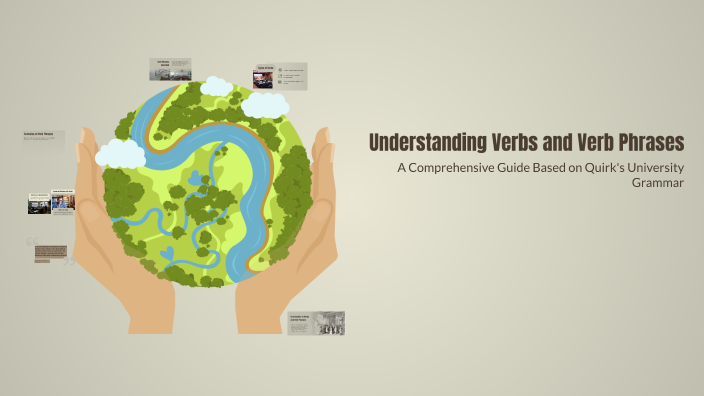 Understanding Verbs and Verb Phrases by Dr. Ali on Prezi