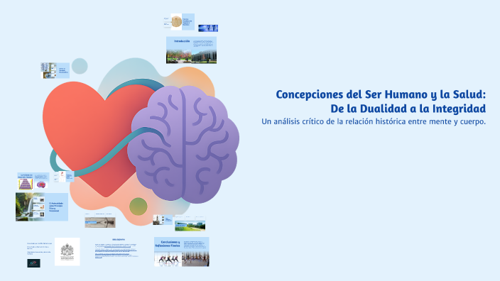 Concepciones del Ser Humano y la Salud: De la Dualidad a la Integridad ...