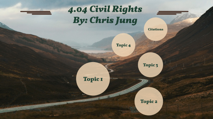 4.04 Civil Rights Assessment By Christopher Jung On Prezi