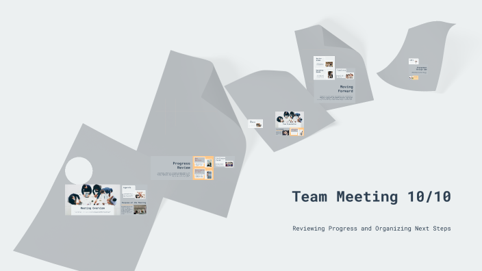 Team Meeting 10/10 by on Prezi