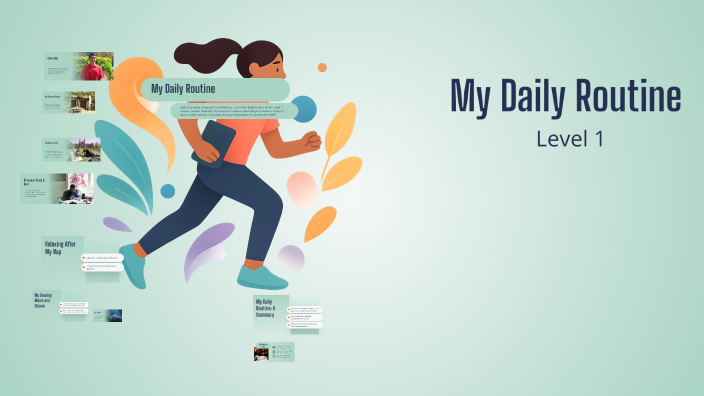 My Daily Routine by SAMUEL CORRO PEDROZO on Prezi