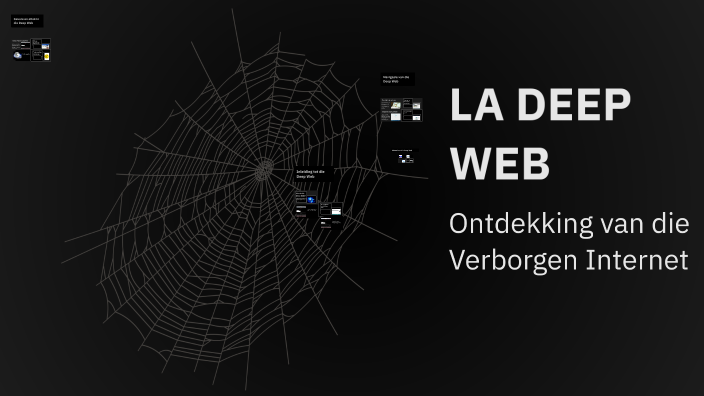 LA DEEP WEB by Carly VL on Prezi