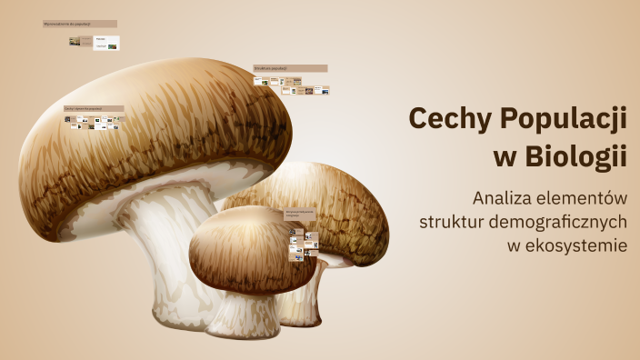 Cechy Populacji w Biologii by Jan w on Prezi