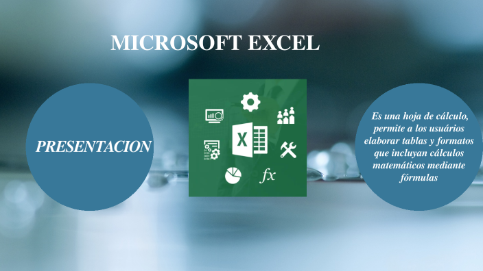 MICROSOFT EXCEL by susana marin on Prezi