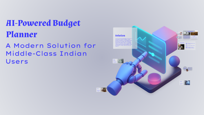 AI-Powered Budget Planner by Shruti Kamble on Prezi