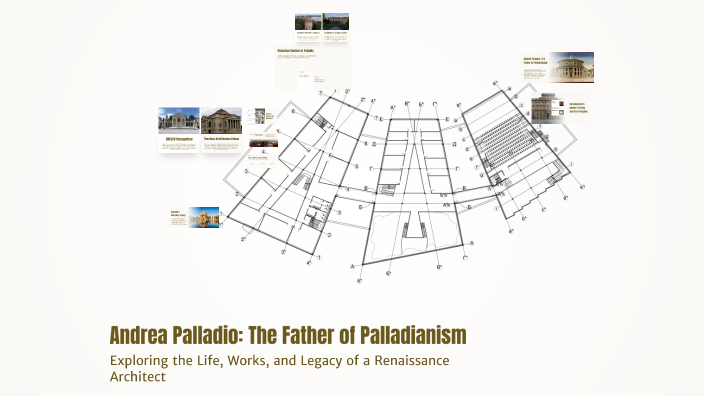 Andrea Palladio: The Father of Palladianism by Abdullah Mujahid Jin on ...