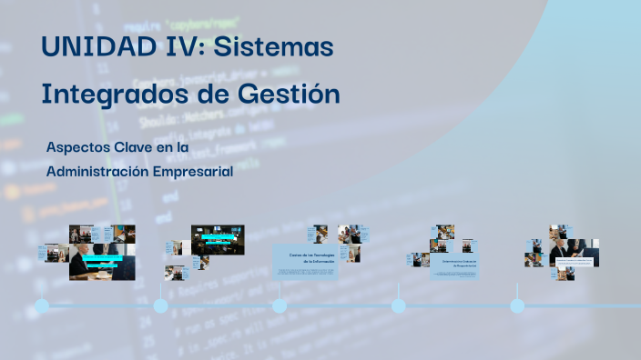 UNIDAD IV: Sistemas Integrados de Gestión by Alberto Nicolas Bernal ...