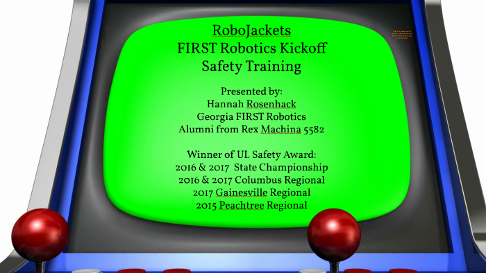 2017 First Robotics Competition Safety Training by Rex Machina