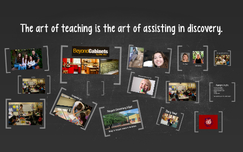 The art of teaching is the art of assisting in discovery. by brigitte ...