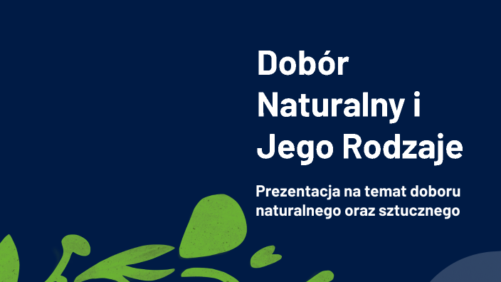 Dobór Naturalny i Jego Rodzaje by Julia Mazgaj on Prezi