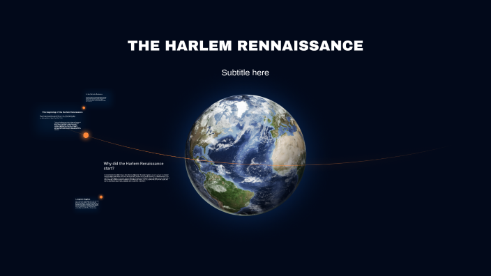 THE WORLD DURING THE HARLEM RENAISSANCE by Amir Grant on Prezi