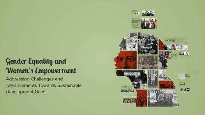 Gender Equality and Women's Empowerment by Lukas on Prezi