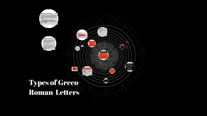 Types of Greco-Roman Letters by Sophia Magallanes on Prezi