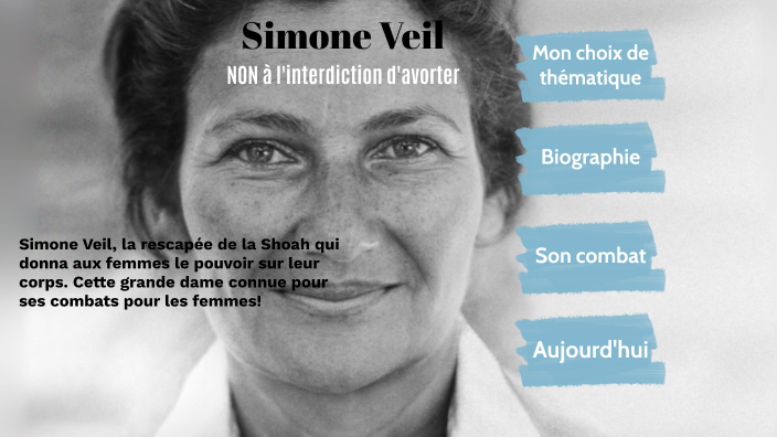 Simone Veil by julie cresson on Prezi