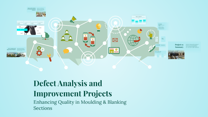 Defect Analysis and Improvement Projects by Ishan Bandaranayake on Prezi