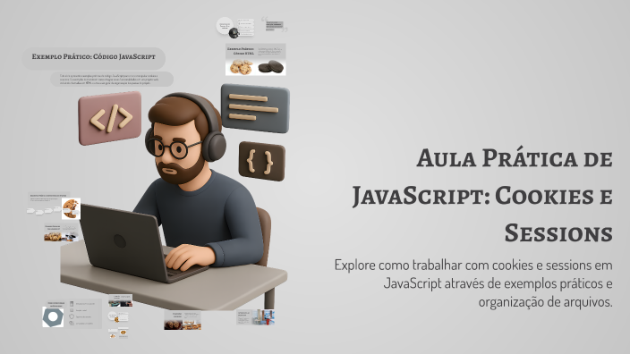 Aula Prática de JavaScript: Cookies e Sessions by Anderson Ig on Prezi