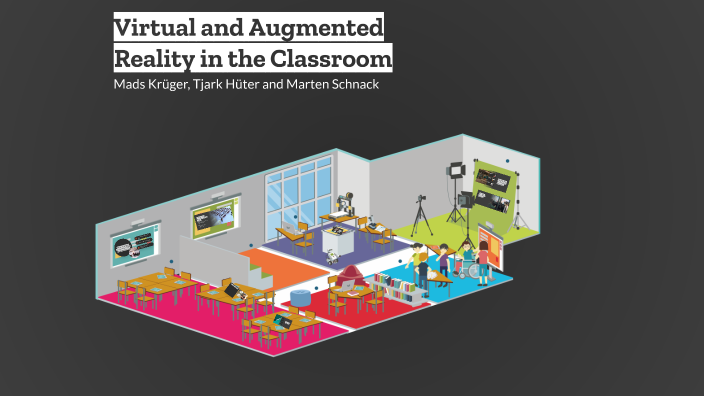 Virtual and Augmented Reality in the Classroom by Mads Krüger on Prezi