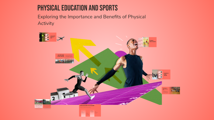 Physical Education and Sports by Rajesh PED on Prezi