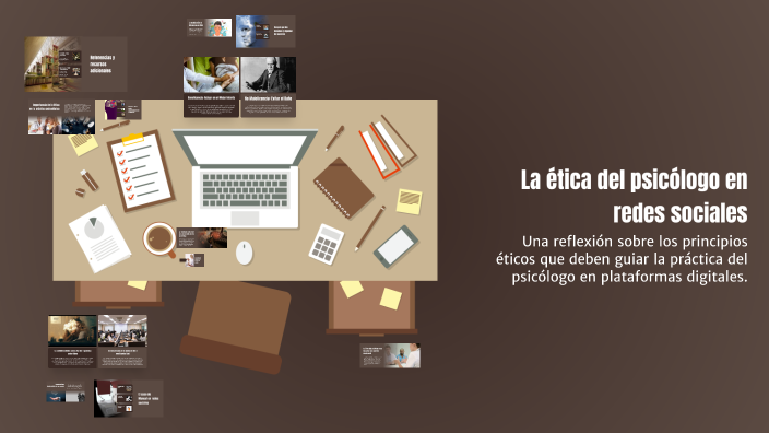 La ética del psicólogo en redes sociales by Lucelly Uc García on Prezi