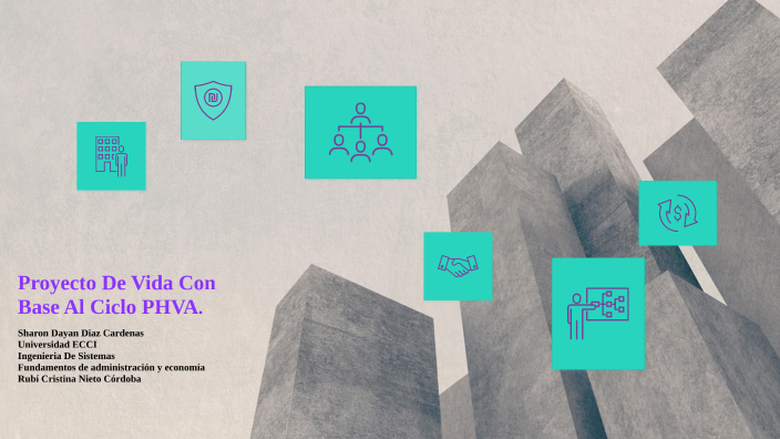 Proyecto de vida by sharon diaz on Prezi