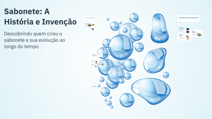 Sabonete: A História e Invenção by Katyúcia Lopes on Prezi