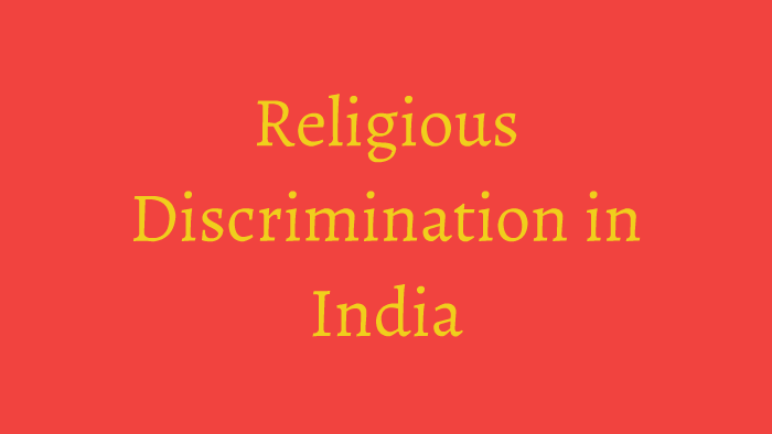 religious discrimination in india essay