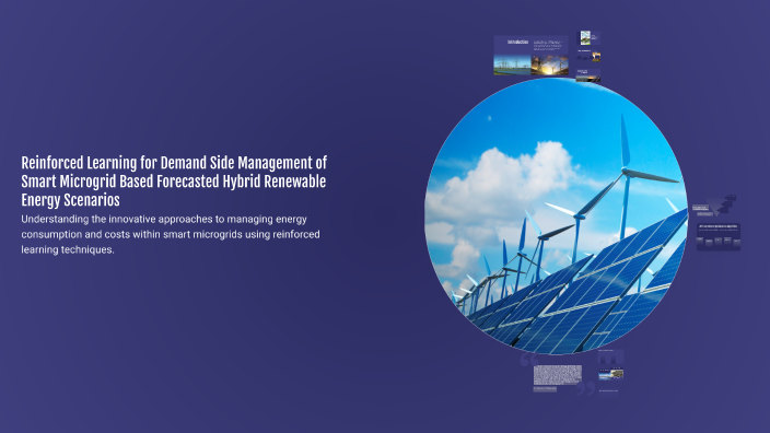 Reinforced Learning for Demand Side Management of Smart Microgrid Based ...
