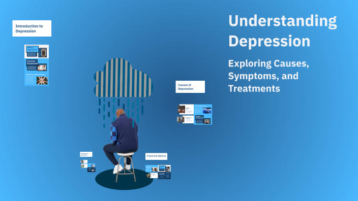 Understanding Depression by Reda Ahmed on Prezi