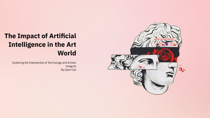 The Impact of Artificial Intelligence in the Art World by Brittney coe ...
