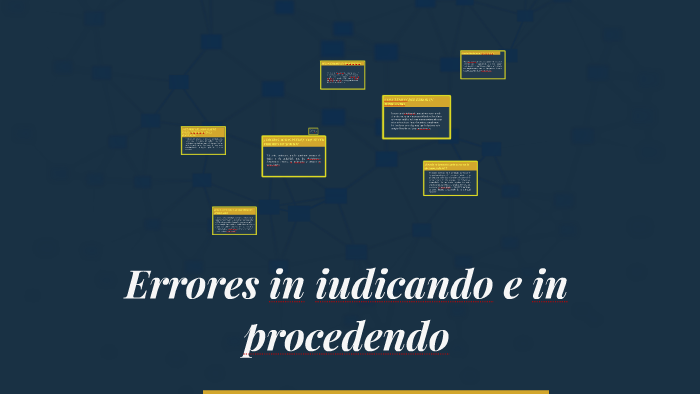 Errores in iudicando y by VIVIAN RAMIREZ on Prezi