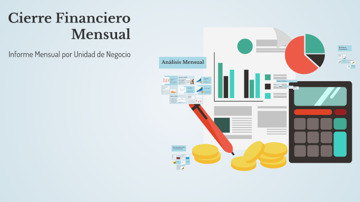 Cierre Financiero Mensual by Katherin Contabilidad on Prezi
