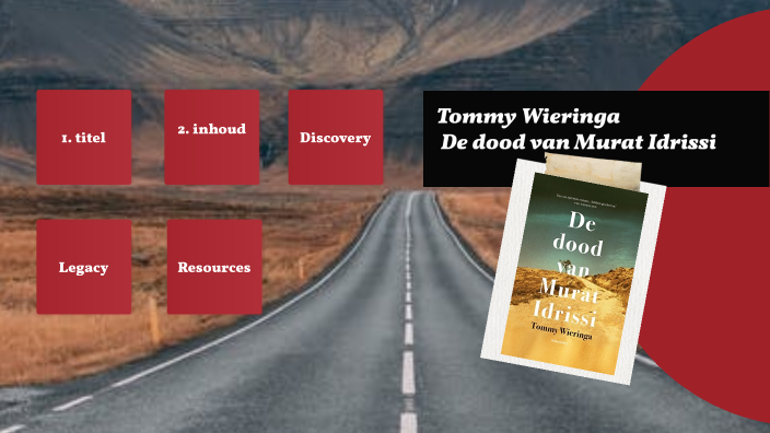 De dood van Murat Idrissi by Eva G. on Prezi
