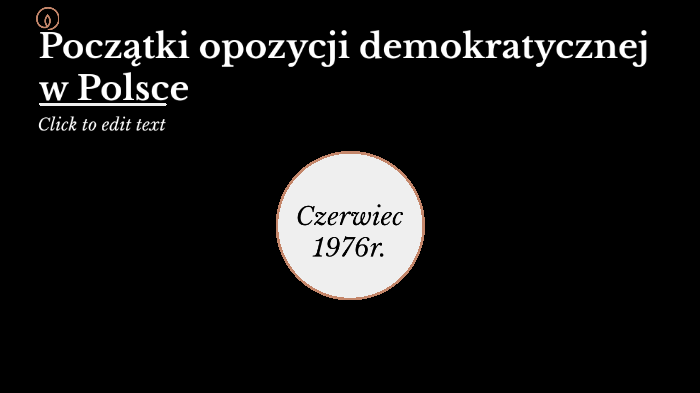 Początki Opozycji Demokratycznej W Polsce By Wściekła Wiewiórka On Prezi 6027