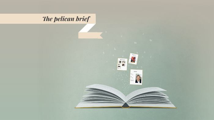 The Pelican Brief By Johanne Christiansen