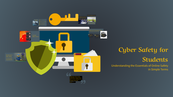 Cyber Safety for Students by akshita jha on Prezi